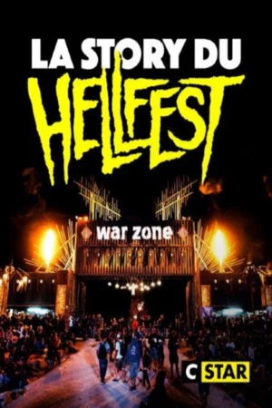 Постер: La Story du Hellfest - Rêve de Metal -