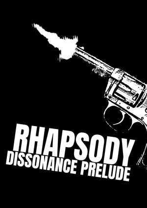 Постер: Rhapsody: Dissonance Prelude