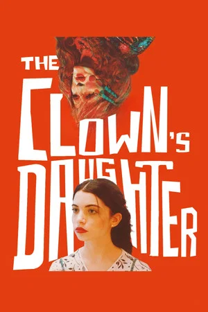 Постер: The Clown's Daughter