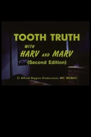 Постер: Tooth Truth With Harv and Marv (Second Edition)