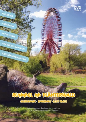 Постер: Rummel im Plänterwald: Kulturpark - Spreepark - Lost Place