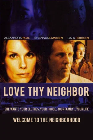 Постер: Love Thy Neighbor