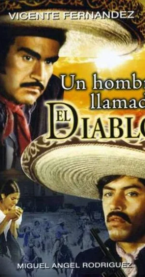 Постер: Un hombre llamado el diablo