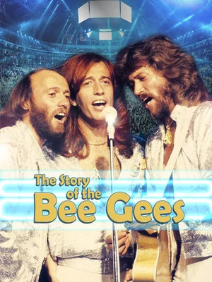Постер: The Story of The Bee Gees