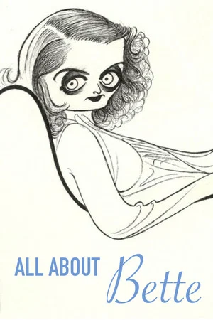 Постер: All About Bette