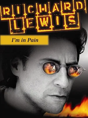 Постер: Richard Lewis: I'm In Pain