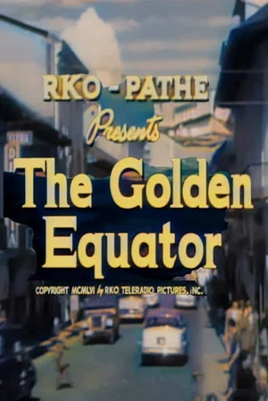 Постер: The Golden Equator
