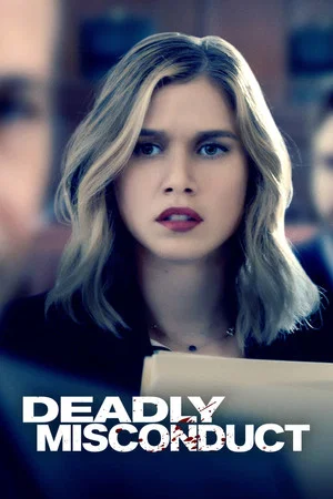 Постер: Deadly Misconduct