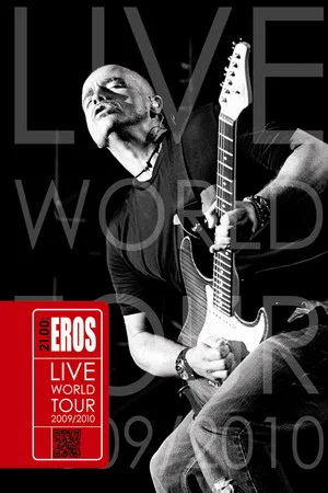 Постер: Eros Ramazzotti: 21.00 - Eros Live World Tour 2009/2010