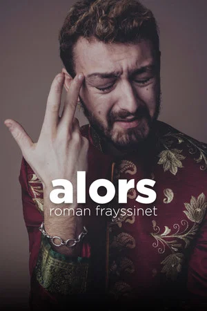 Постер: Roman Frayssinet : Alors