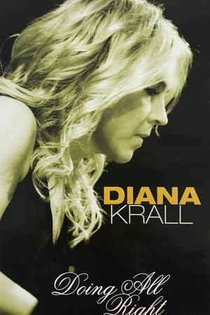 Постер: Diana Krall | Doing All Right