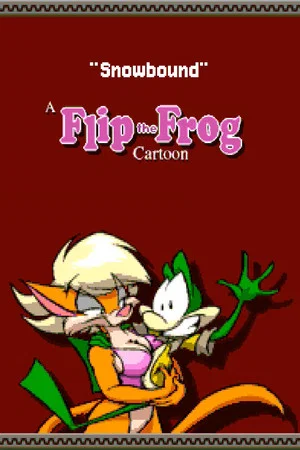 Постер: Flip the Frog and Clarisse Cat: Snowbound