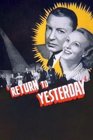 Постер: Return to Yesterday