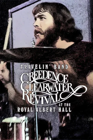Постер: Creedance Clearwater Revival: Travelin' Band