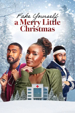 Постер: Fake Yourself a Merry Little Christmas