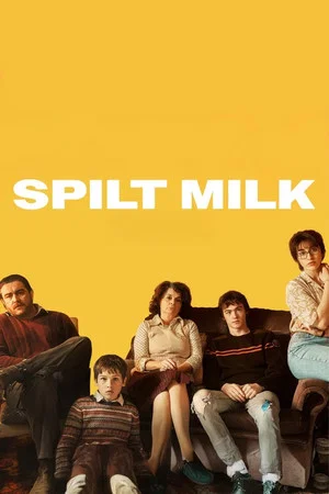 Постер: Spilt Milk