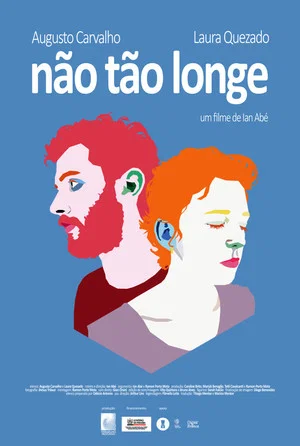 Постер: Não tão Longe