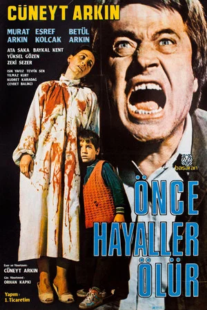 Постер: Önce Hayaller Ölür