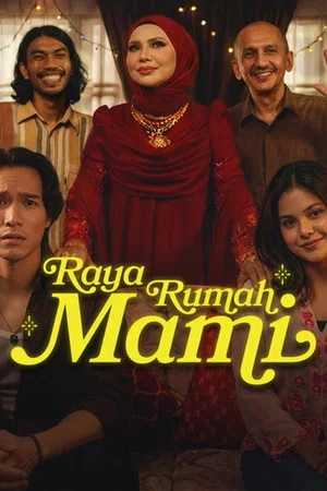 Постер: Raya Rumah Mami