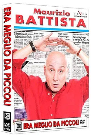 Постер: Era meglio da piccoli