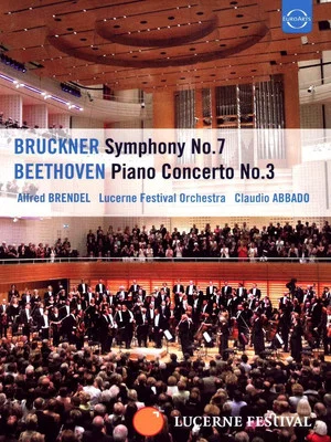 Постер: Claudio Abbado und Alfred Brendel - Beethovens Klavierkonzert Nr. 3 und Bruckners Sinfonie Nr. 7