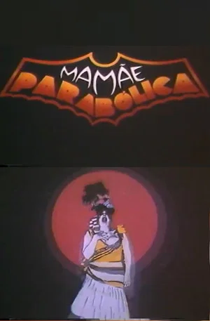 Постер: Mamãe Parabólica