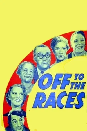 Постер: Off to the Races
