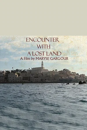 Постер: Encounter with a Lost Land