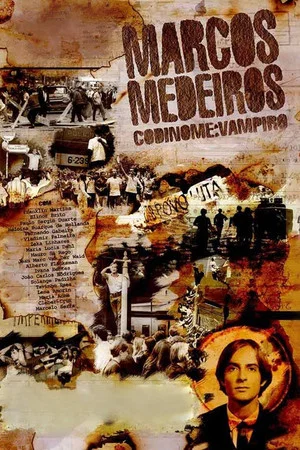 Постер: Marcos Medeiros - Codinome Vampiro