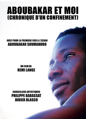 Постер: Aboubakar et moi (Chronique d'un confinement)