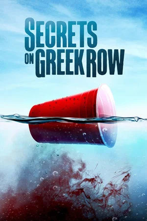 Постер: Secrets on Greek Row