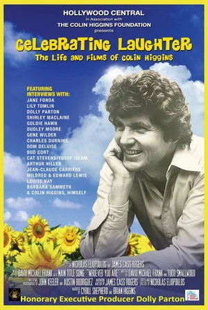 Постер: Celebrating Laughter: The Life and Films of Colin Higgins