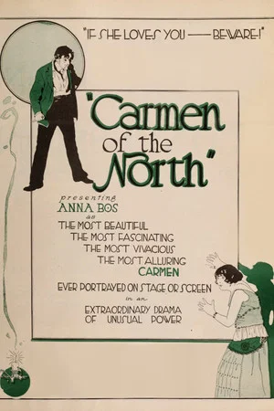 Постер: Carmen of the North