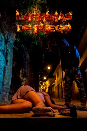 Постер: Lágrimas de Fuego