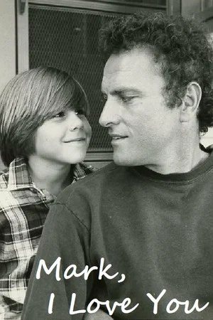 Постер: Mark, I Love You