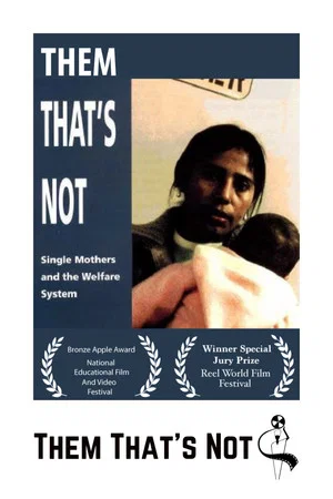 Постер: Them That's Not