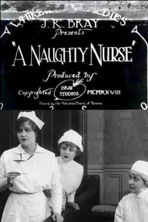 Постер: A Naughty Nurse