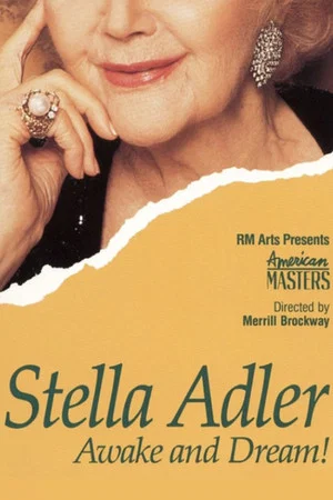 Постер: Stella Adler: Awake and Dream!