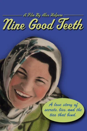 Постер: Nine Good Teeth