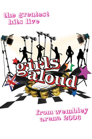 Постер: Girls Aloud: Live at Wembley