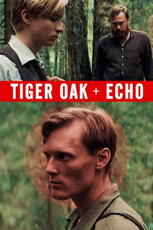 Постер: Tiger Oak + Echo