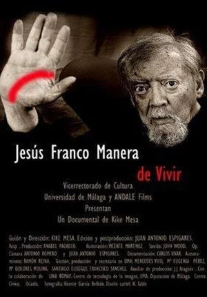 Постер: Jesús Franco, manera de vivir