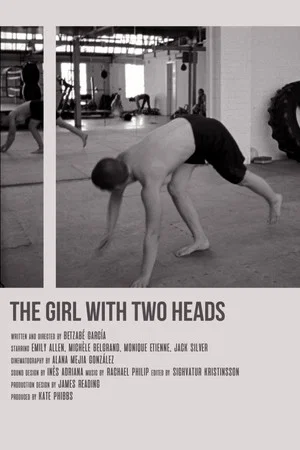 Постер: The Girl with Two Heads