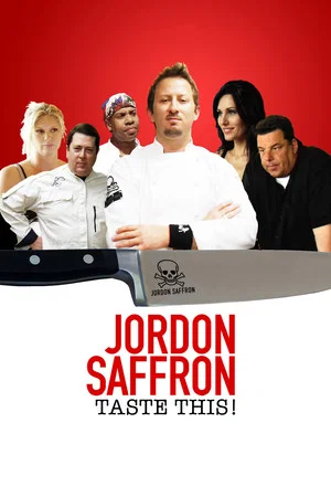 Постер: Jordon Saffron: Taste This!