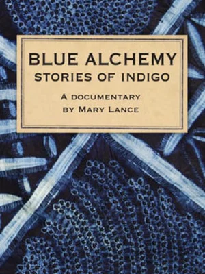 Постер: Blue Alchemy: Stories of Indigo