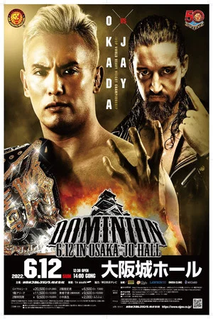 Постер: NJPW Dominion 6.12 In Osaka-Jo Hall