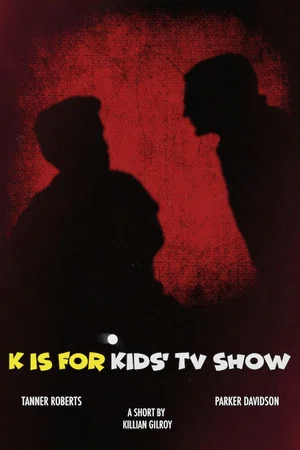 Постер: K is for Kids' TV Show