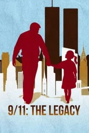 Постер: 9/11: The Legacy