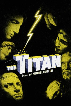 Постер: The Titan: Story of Michelangelo