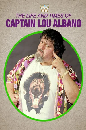 Постер: The Life and Times of Captain Lou Albano